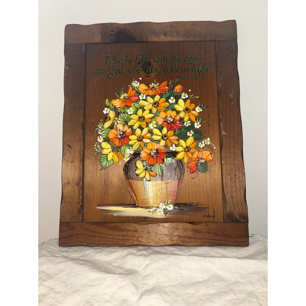 Vintage J Weir Hand Painted Wood Plaque Floral Psalm 113:5 Scripture Wall Art